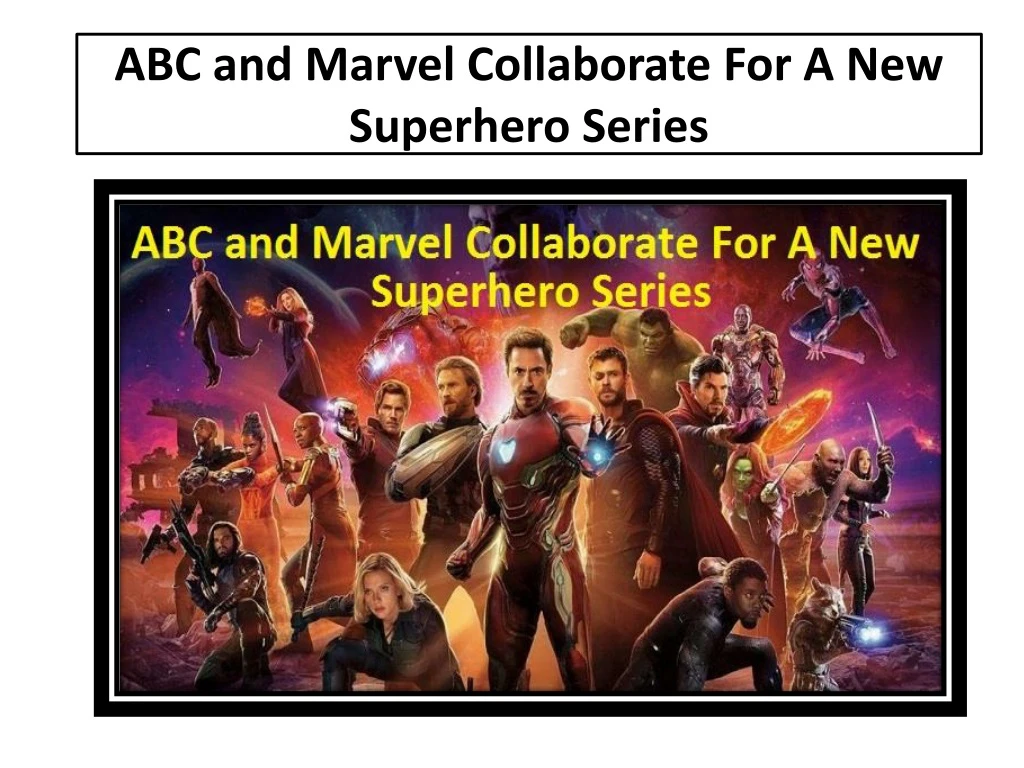abc and marvel collaborate for a new superhero series