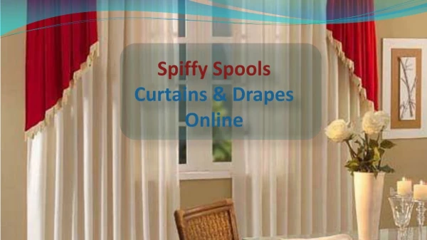 Find the best quality & latest designs of window curtains at Spiffy Spools