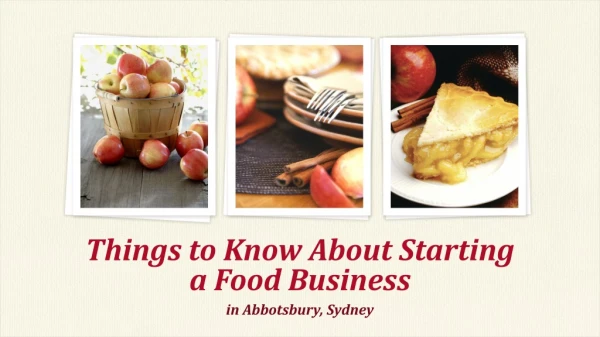 How to Start a Food Business in Abbotsbury, Sydney