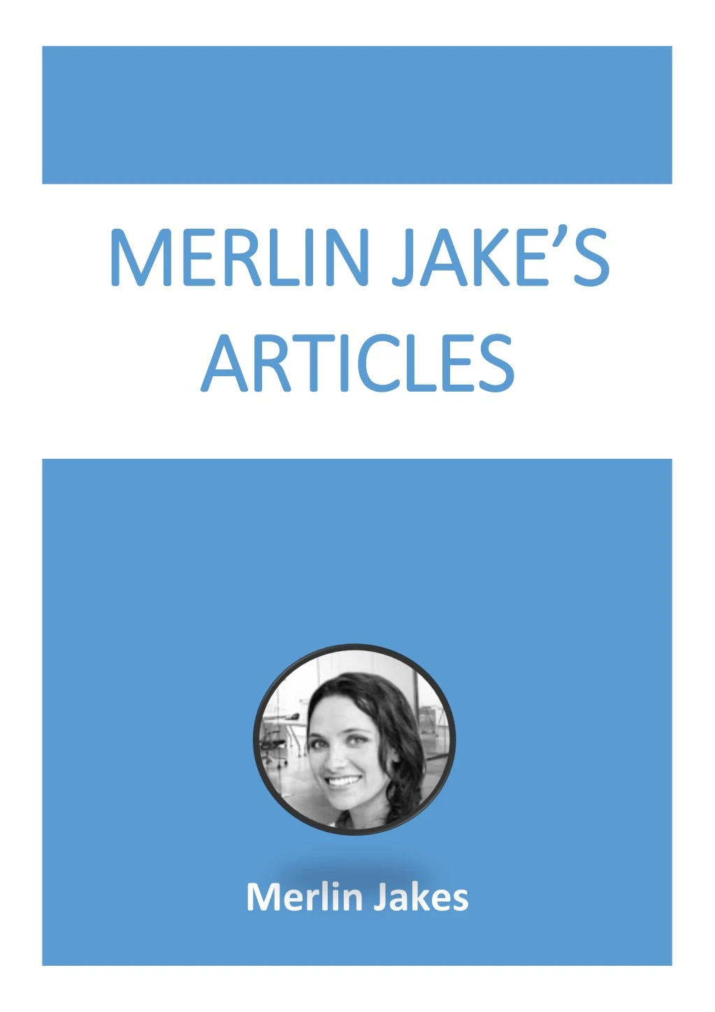 merlin jake merlin jake s s articles articles