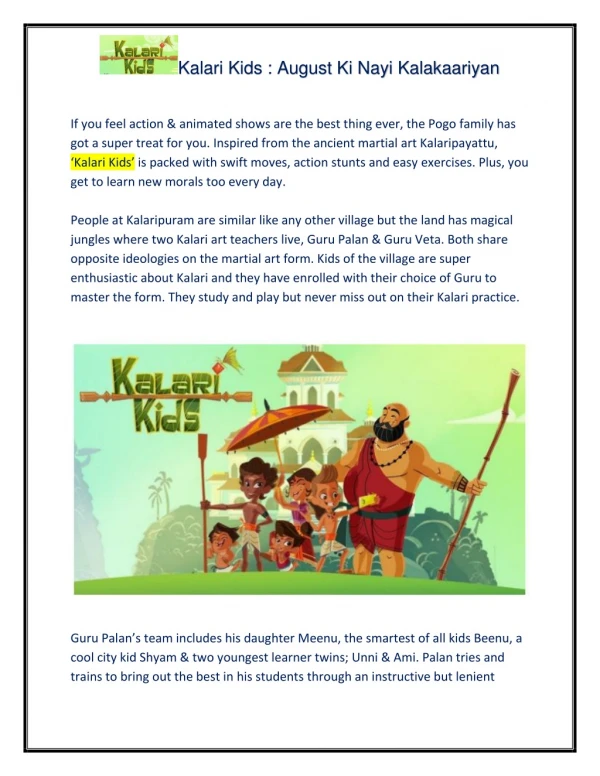 Kalari Kids: August Ki Nayi Kalakaariyan