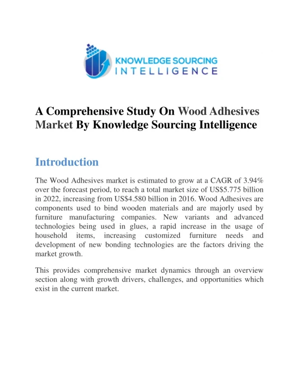 Wood Adhesives Market Having Forecast From 2018 To 2023