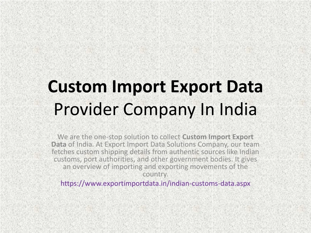 custom import export data provider company in india