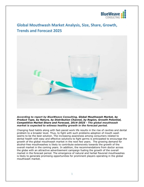 Global Mouthwash Market Analysis, Size, Share, Growth, Trends and Forecast 2025