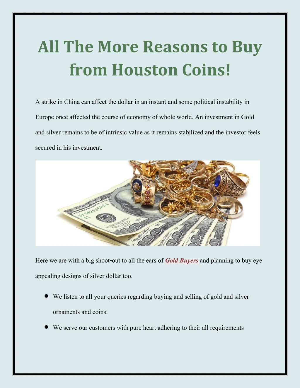 all the more reasons to buy from houston coins