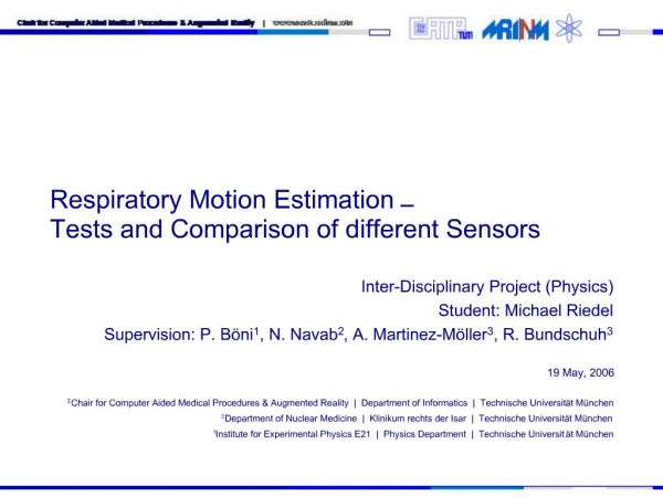 Respiratory Motion Estimation Tests and Comparison of different Sensors