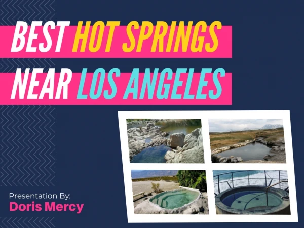 Best Hot Springs near Los Angeles - Los Angeles flight ticket
