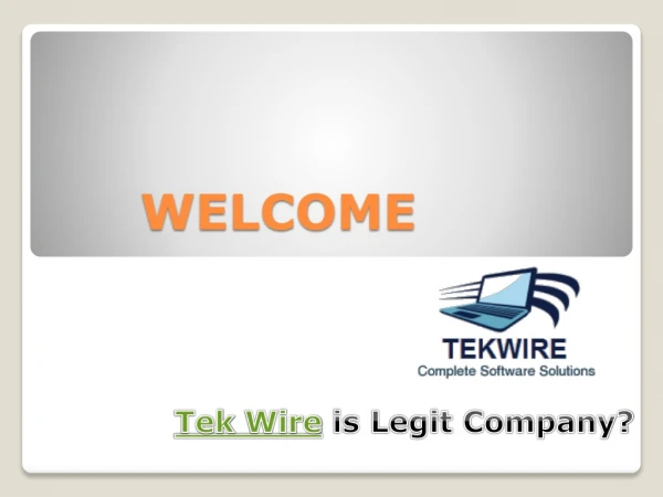Tek Wire is Legit Company?
