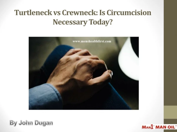 Turtleneck vs Crewneck: Is Circumcision Necessary Today?