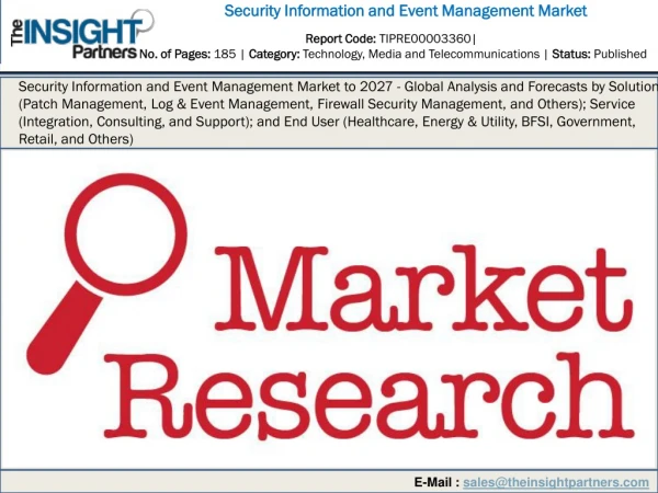 Security Information and Event Management Market to 2027