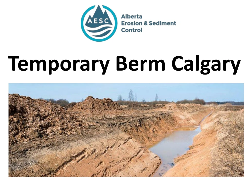 temporary berm calgary