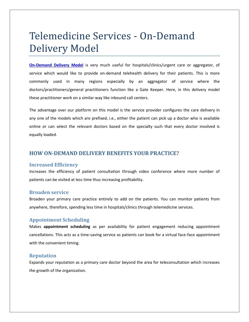 telemedicine services on demand delivery model