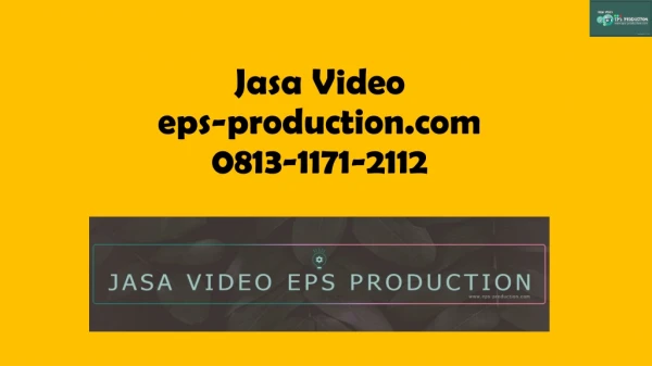 WA/CALL 0813.1171.2112 Jasa Video Undangan Pernikahan Online | Jasa Video EPS PRODUCTION