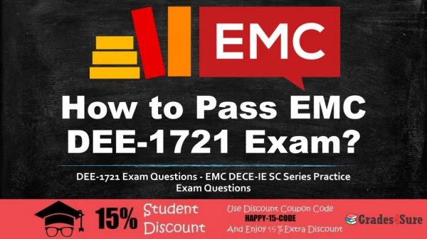 EMC DECE-IE SC Series DEE-1721 Practice Test Questions Answers