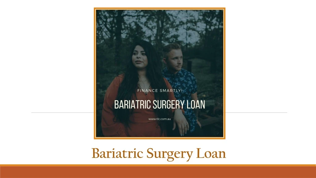 bariatric surgery loan