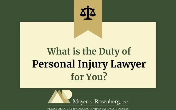 What is the Duty of Personal Injury Lawyer for You?