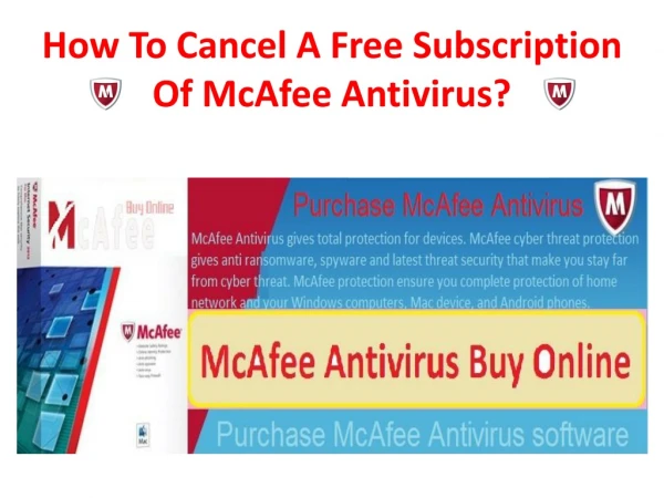 How To Cancel A Free Subscription Of McAfee Antivirus?