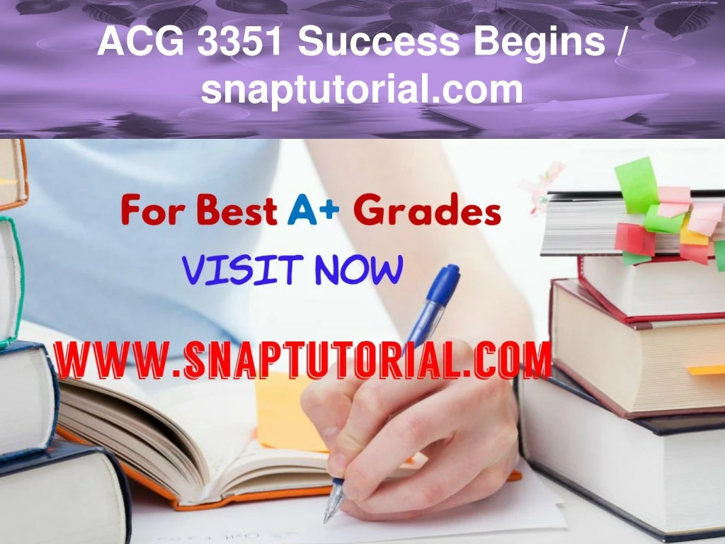 acg 3351 success begins snaptutorial com