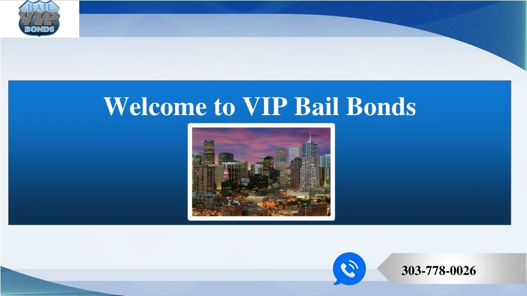 welcome to vip bail bonds