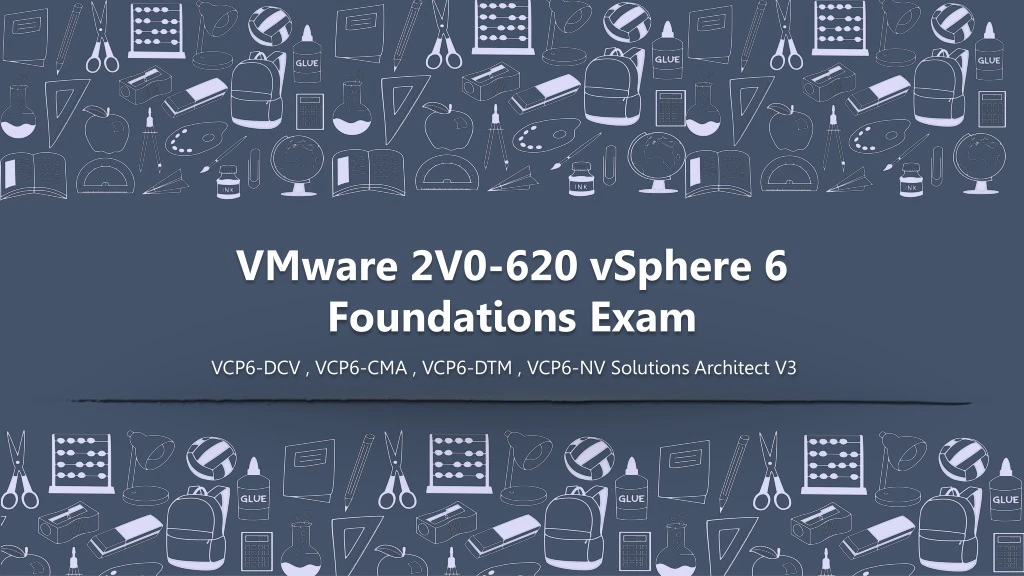 vmware 2 v0 620 vsphere 6 foundations exam