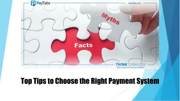 Top Tips to Choose the Right Payment System