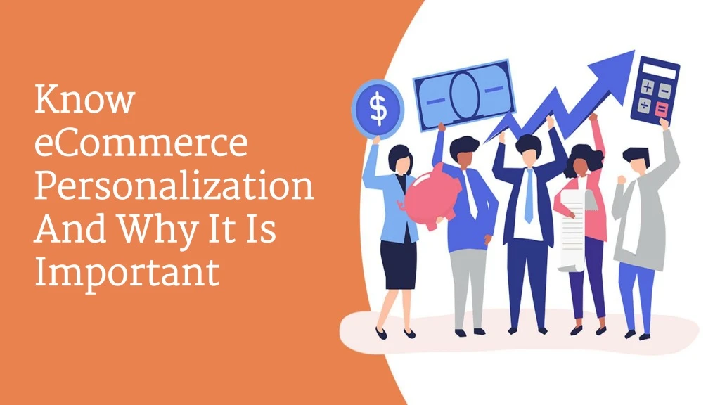 know ecommerce personalization