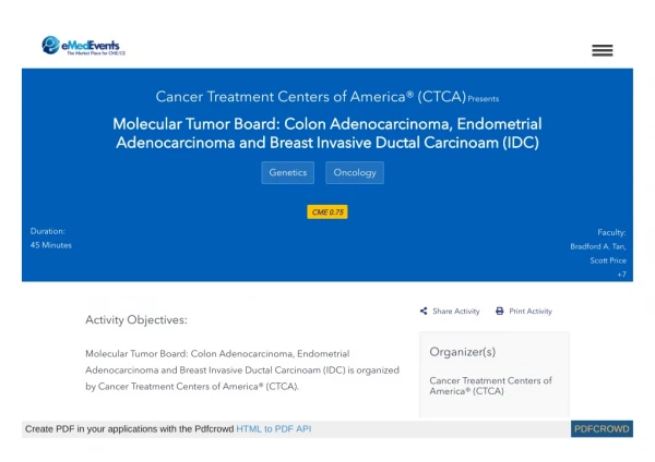 Molecular Tumor Board: Colon Adenocarcinoma, Endometrial Adenocarcinoma and Breast Invasive Ductal Carcinoam (IDC) | eMe