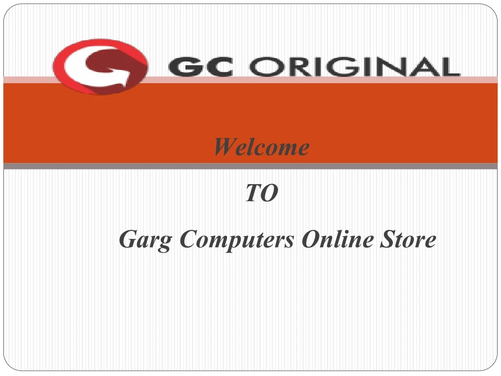 welcome to garg computers online store