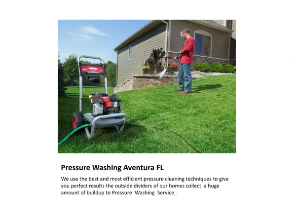 Best Pressure Washing Companies Aventura FL