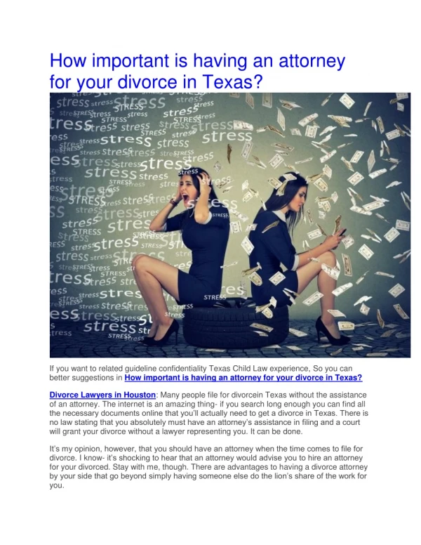 How important is having an attorney for your divorce in Texas?