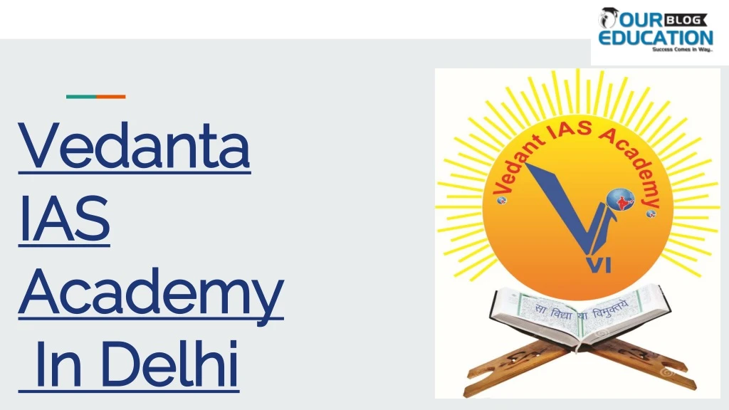 vedanta ias academy in delhi