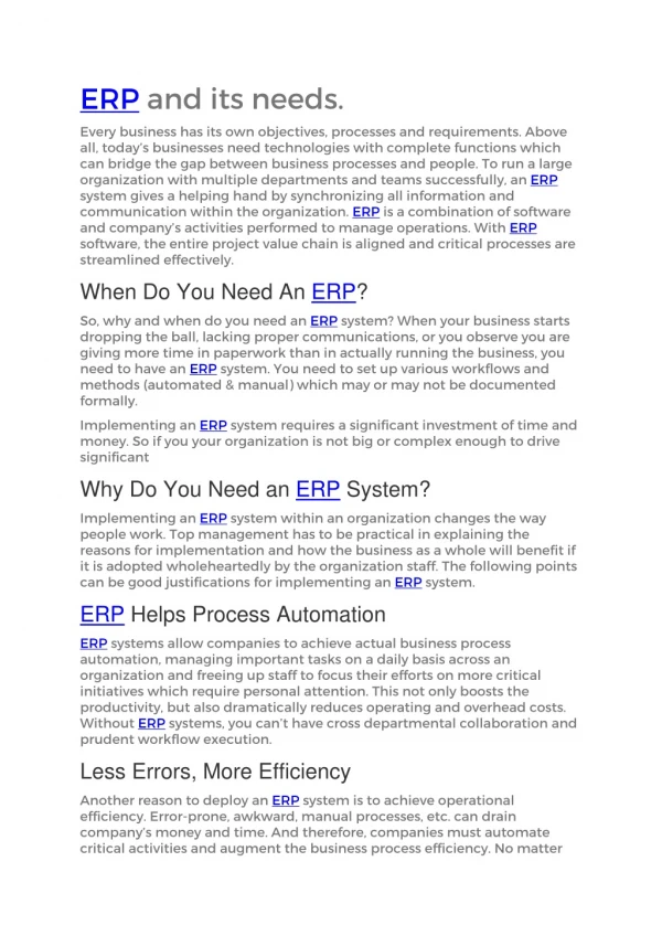 ERP and its needs.