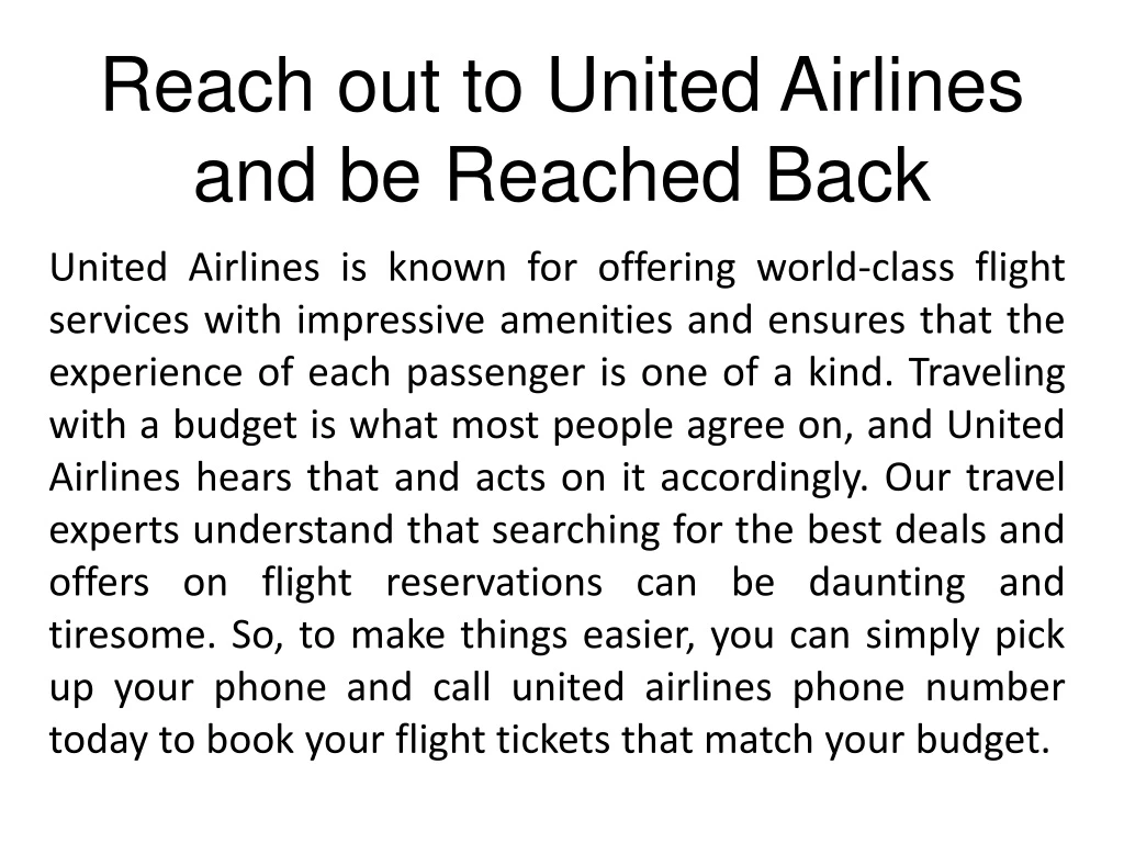 reach out to united airlines and be reached back