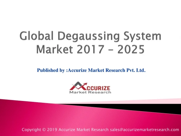 Global Degaussing System Market