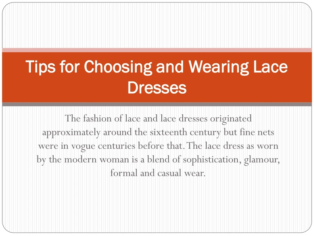 tips for choosing and wearing lace dresses