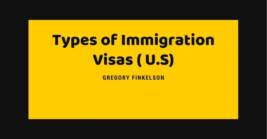 Ppt Types Of Immigration Visas Us Powerpoint Presentation Free Download Id8428648 6191