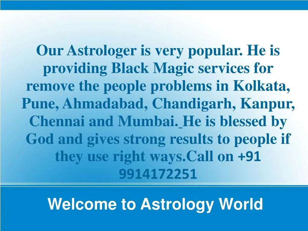 our astrologer is very popular he is providing