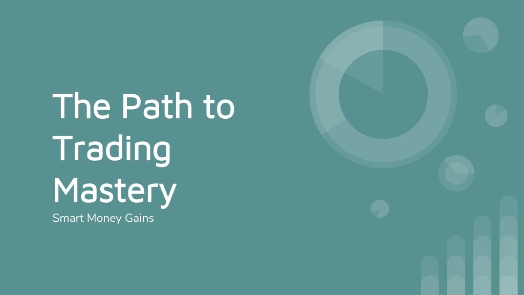 the path to trading mastery