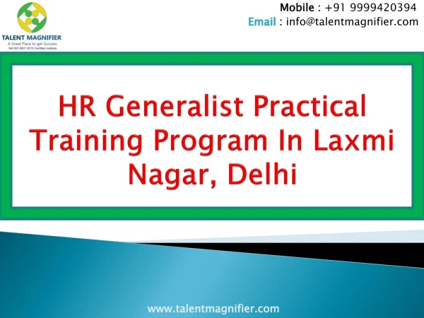 HR Generalist Practical Training Program In Laxmi Nagar