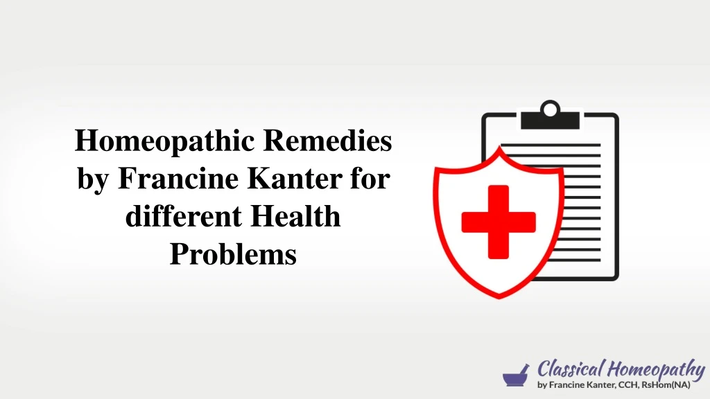 homeopathic remedies by francine kanter