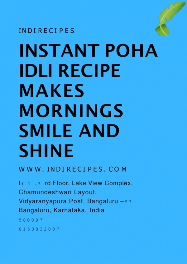 Instant Poha Idli Recipe Makes Mornings Smile and Shine