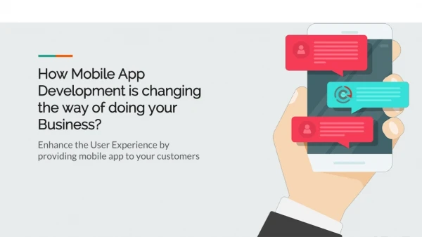 How Mobile App Development is changing the way of doing your Business?
