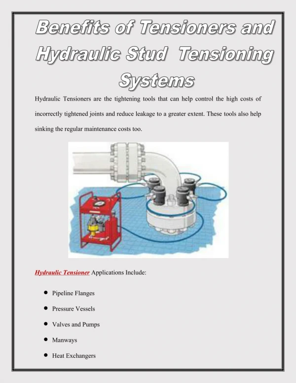 Benefits of Tensioners and Hydraulic Stud Tensioning Systems