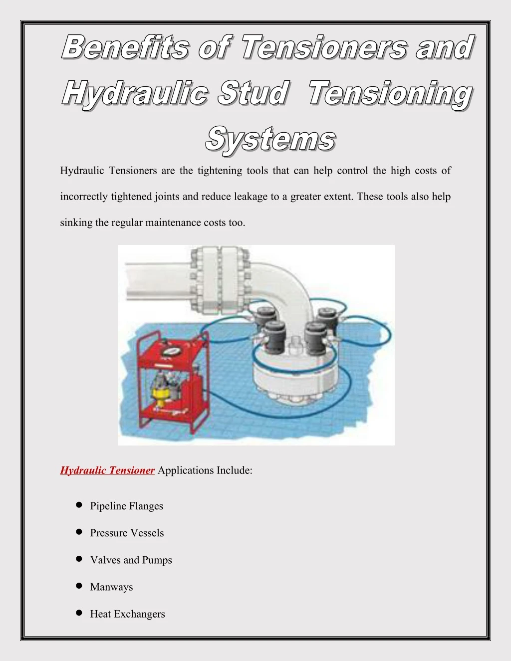 hydraulic tensioners are the tightening tools