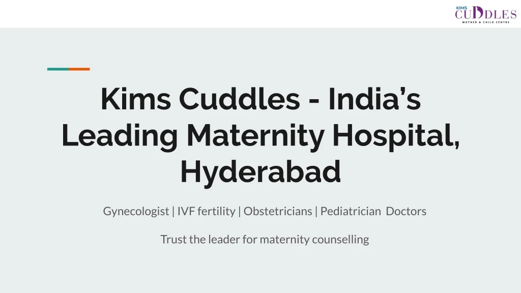 kims cuddles india s leading maternity hospital