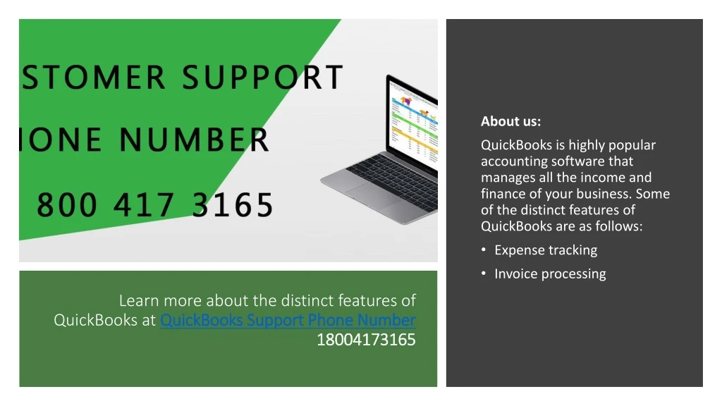 learn more about the distinct features of quickbooks at quickbooks support phone number 18004173165