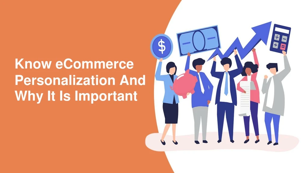 know ecommerce personalization