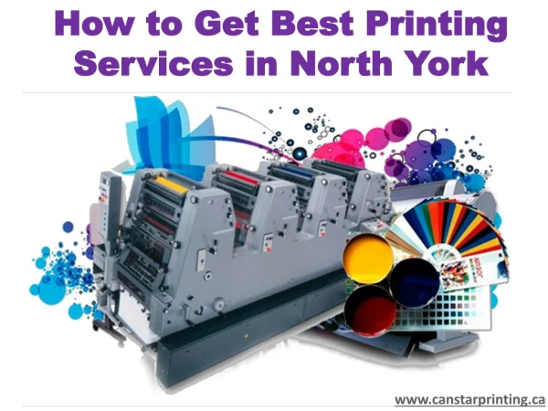How to Get Best Printing Services in North York