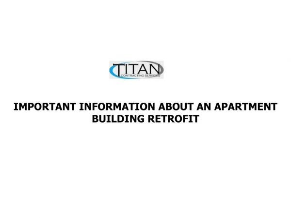 Important Information About an Apartment Building Retrofit