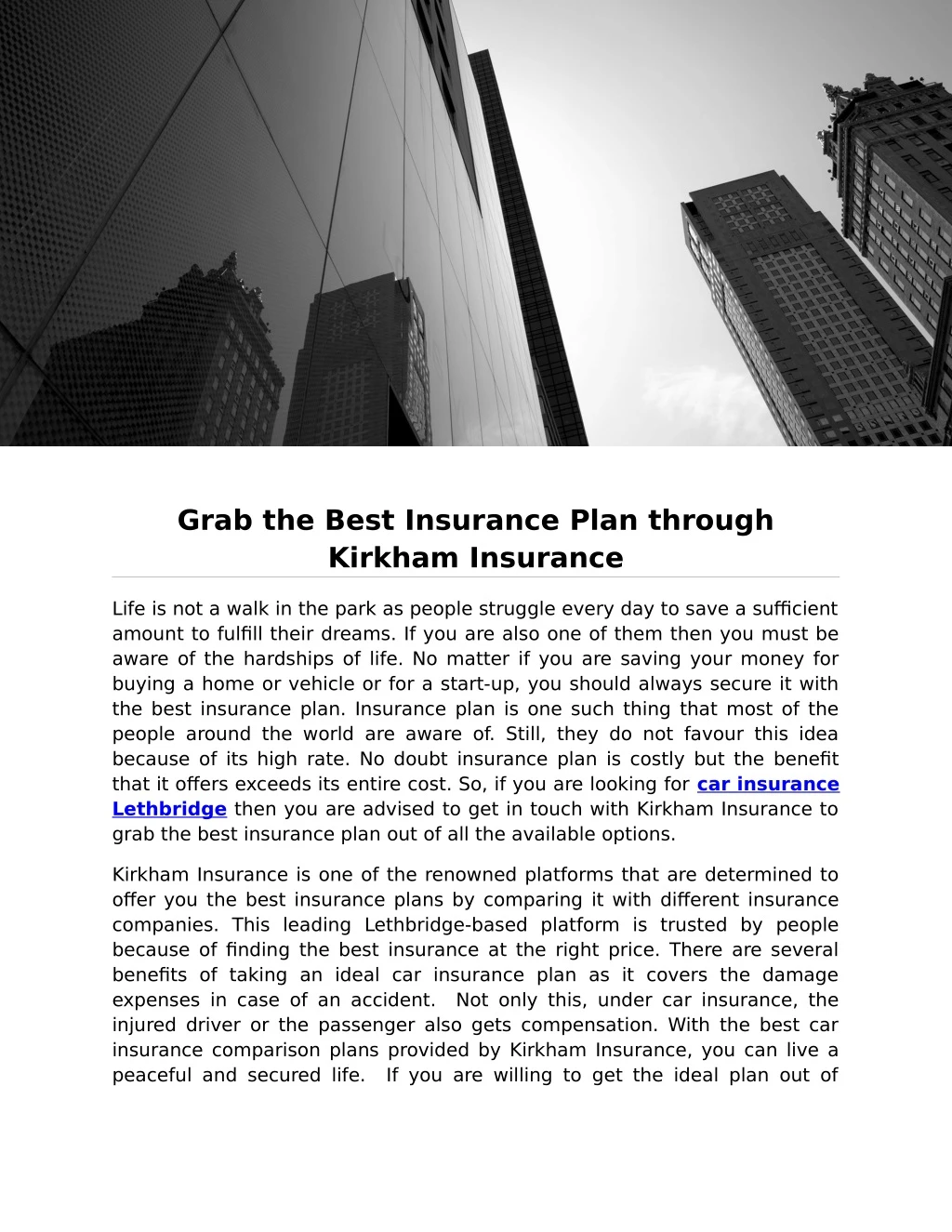 grab the best insurance plan through kirkham